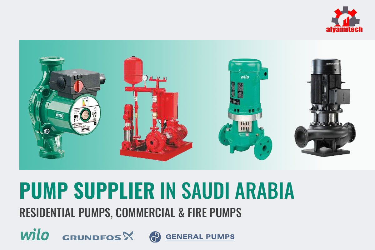 Pump Supplier Saudi Arabia